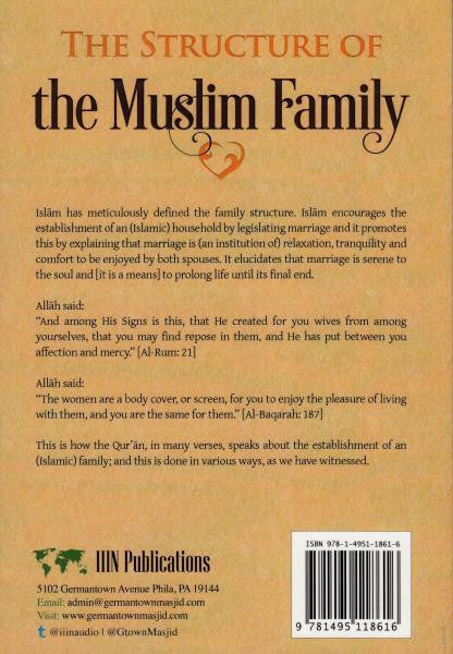 The Structure of the Muslim Family – Islamic Guide to Marriage, Roles & Family Life