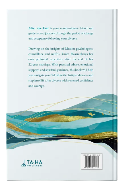 After the End: A Muslim Woman’s Companion to Iddah and Divorce | Islamic Guide for Healing and Recovery