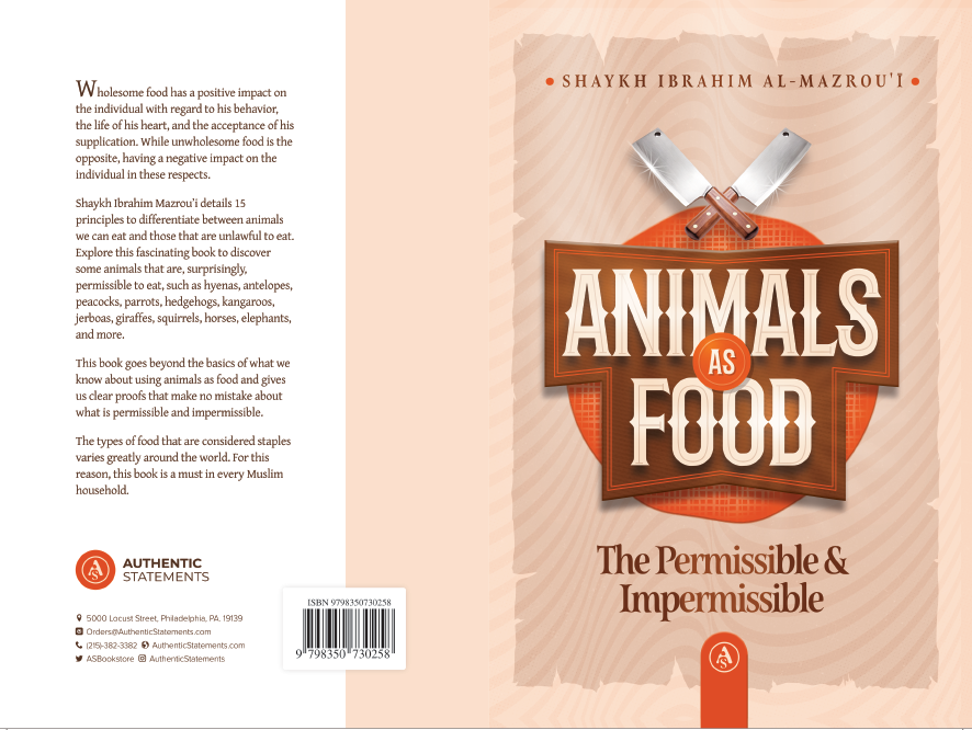 Animals as Food: The Permissible & Impermissible | Ibrahim Al-Mazroui