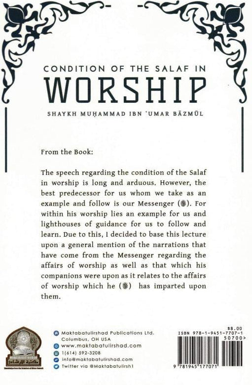 Condition of the Salaf in Worship by Shaykh Muhammad Ibn Umar Bazmul – Lessons from the Early Muslims in Worship