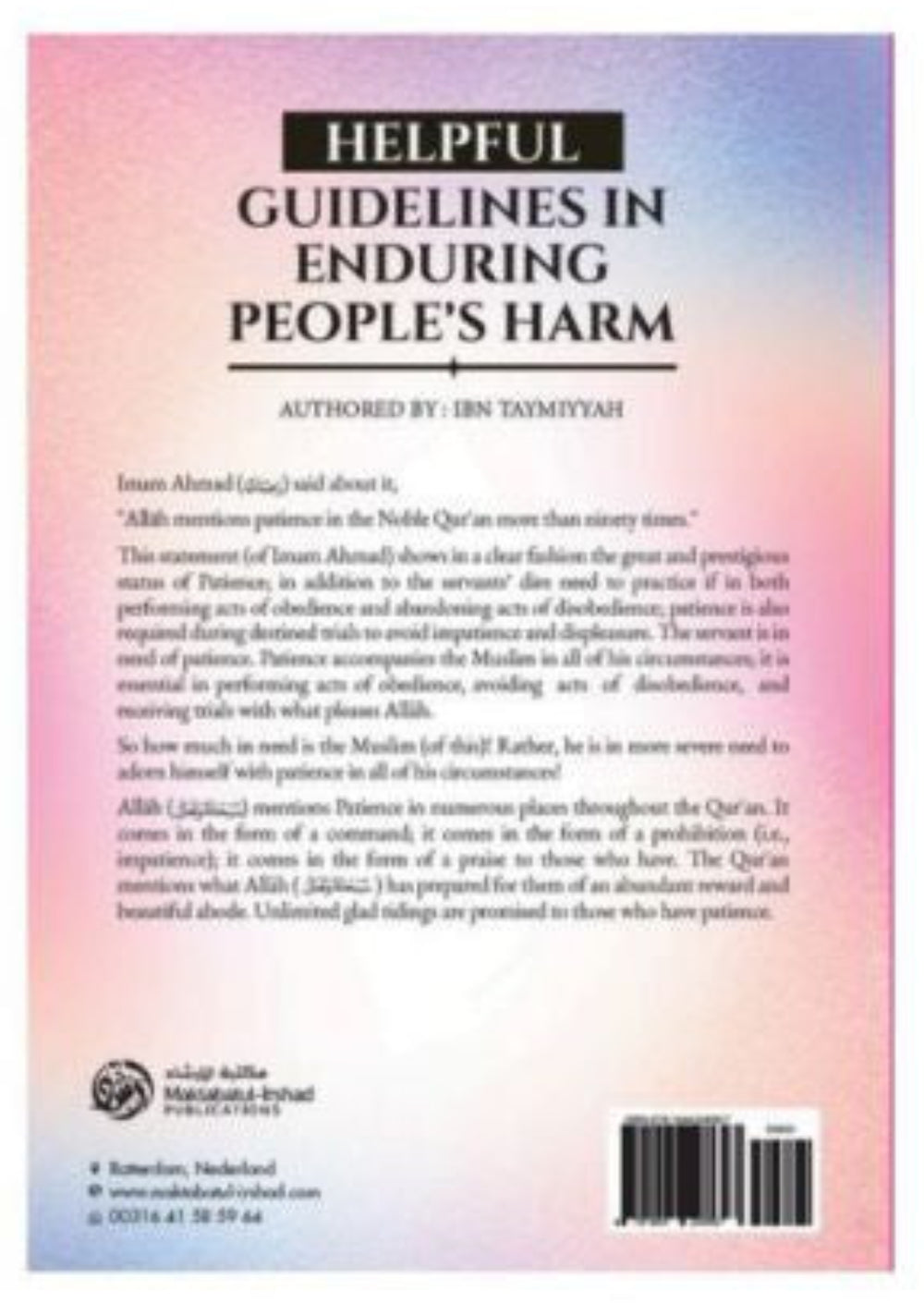 Enduring People’s Harm – Islamic Guidance on Patience and Forgiveness by Shaykh Abdur-Razzaq Al-Badr_Islamicbrands.org