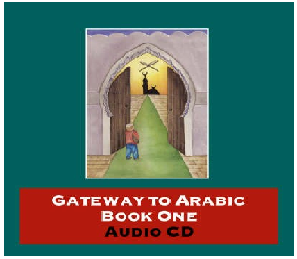 Gateway to Arabic Book One – Audio CD | Beginner Arabic Listening & Pronunciation Practice 2