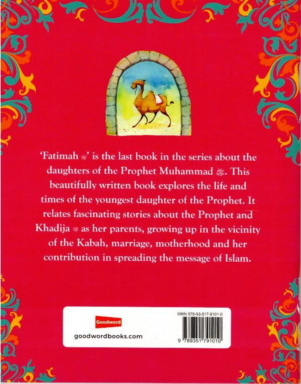 The Story of Fatimah Daughter of the Prophet Muhammad (SAW)