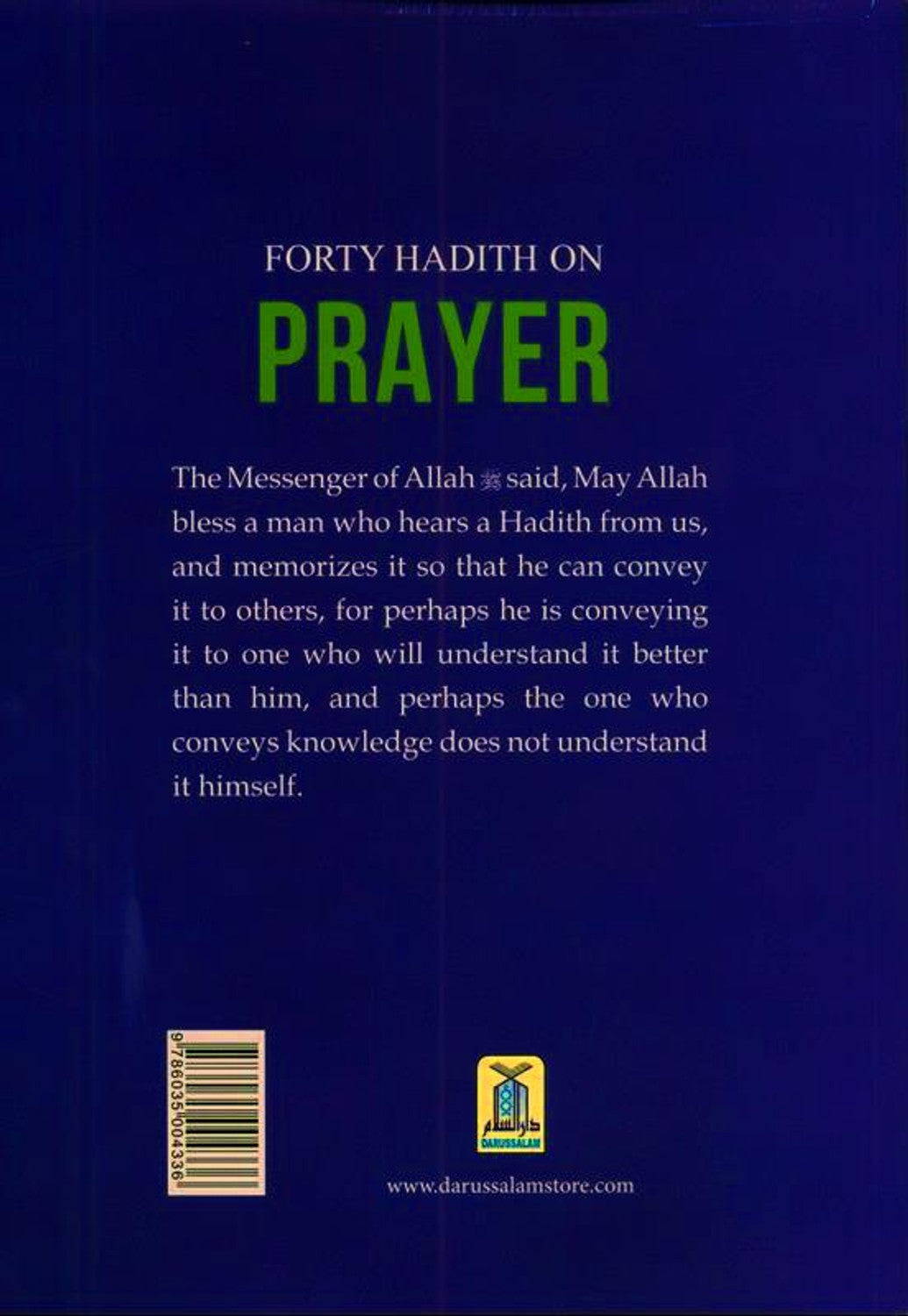 A series Of 40 Hadith On Prayer by Abu Hamza Abdul Khaliq Siddiqui