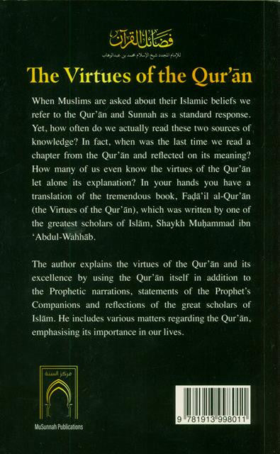 The Virtues of the Qur’an – By Shaykh al-Islam Muhammad ibn ‘Abdul-Wahab | English Softcover (75 Pages)