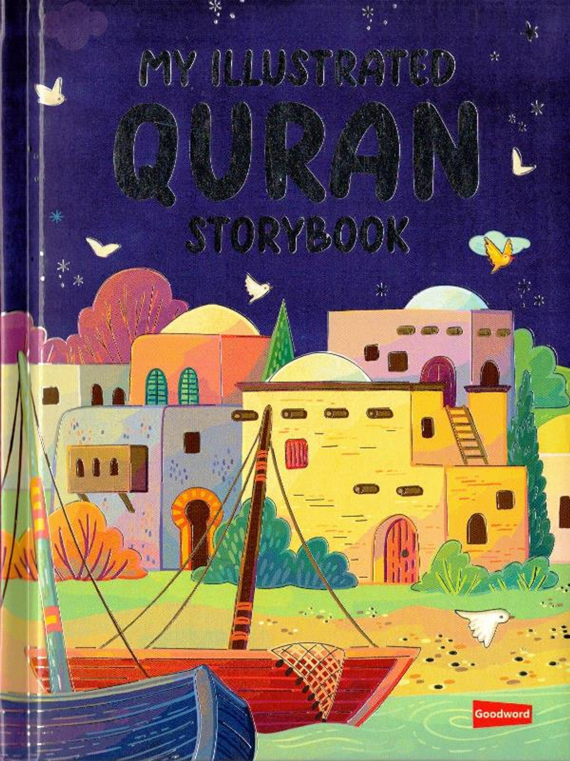 My Illustrated Quran Storybook by Saniyasnain Khan| Quran Storie & Activities