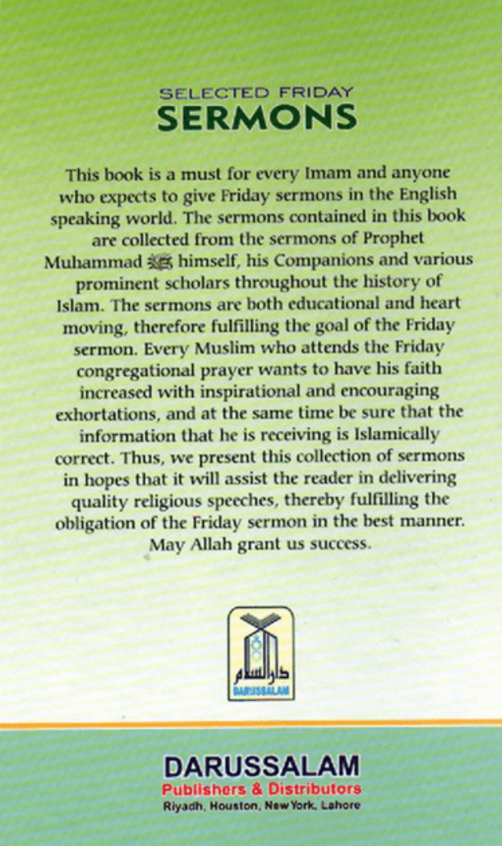 Selected Friday Sermons – Authentic English Collection of Khutbahs for Jumu’ah www.isalmicbrands.org