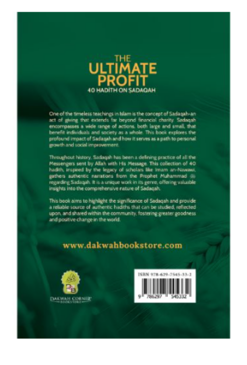 The Ultimate Profit : 40 Hadith on Sadaqah