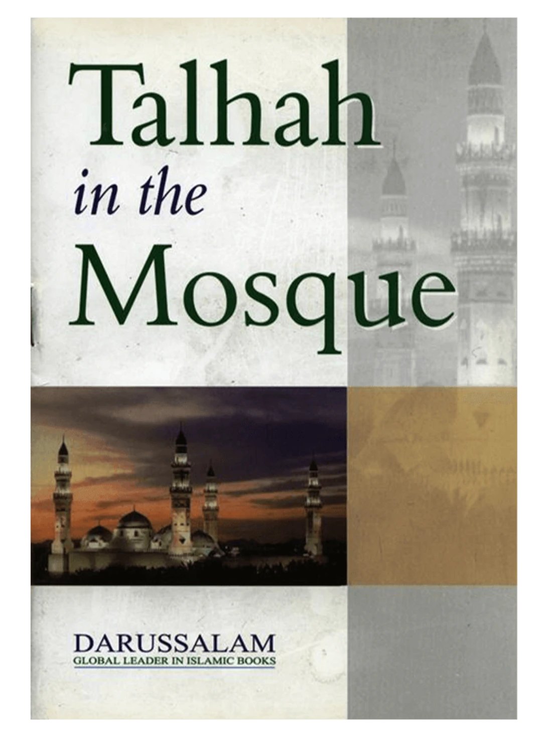 Talhah in the Mosque | Abdul Malik Mujahid