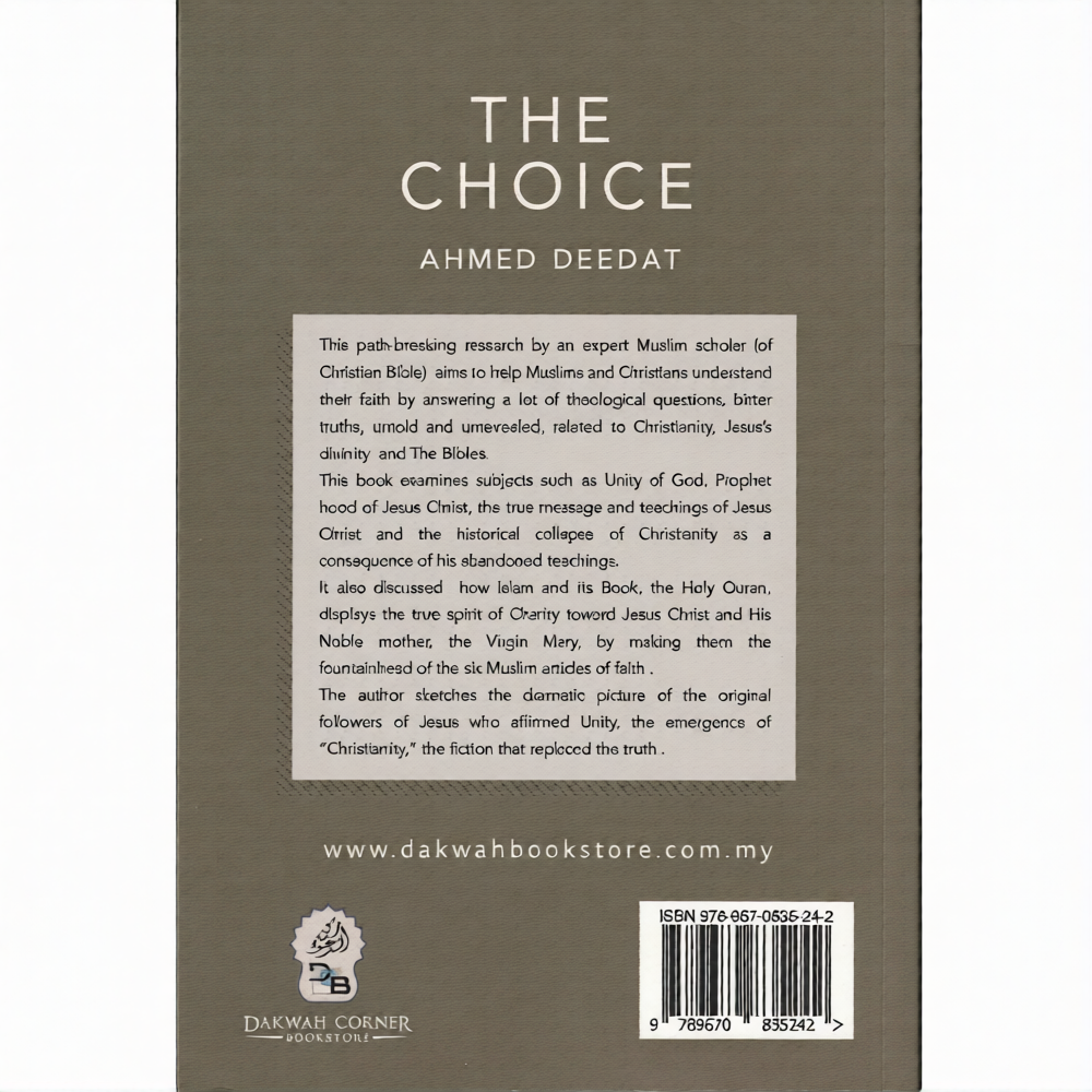The Choice: Islam & Christianity | Comparative Study of Islam and Christianity