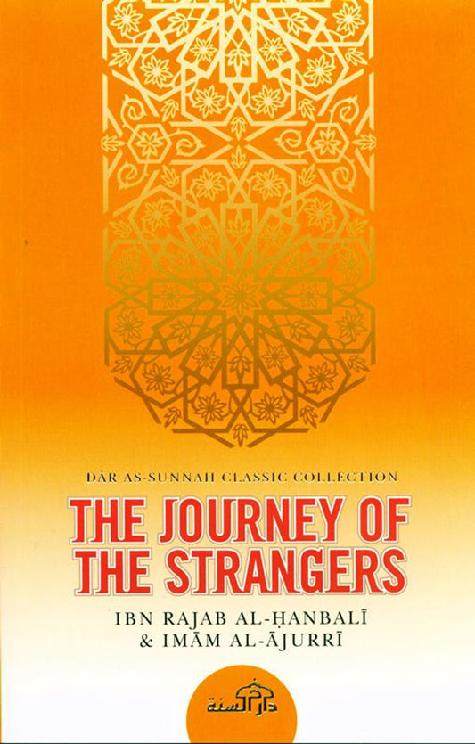 The Journey of the Strangers By Ibn Rajab Al-Hanbali
