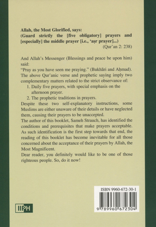 The Neglected Sunan of Prayer by Sameh Strauch