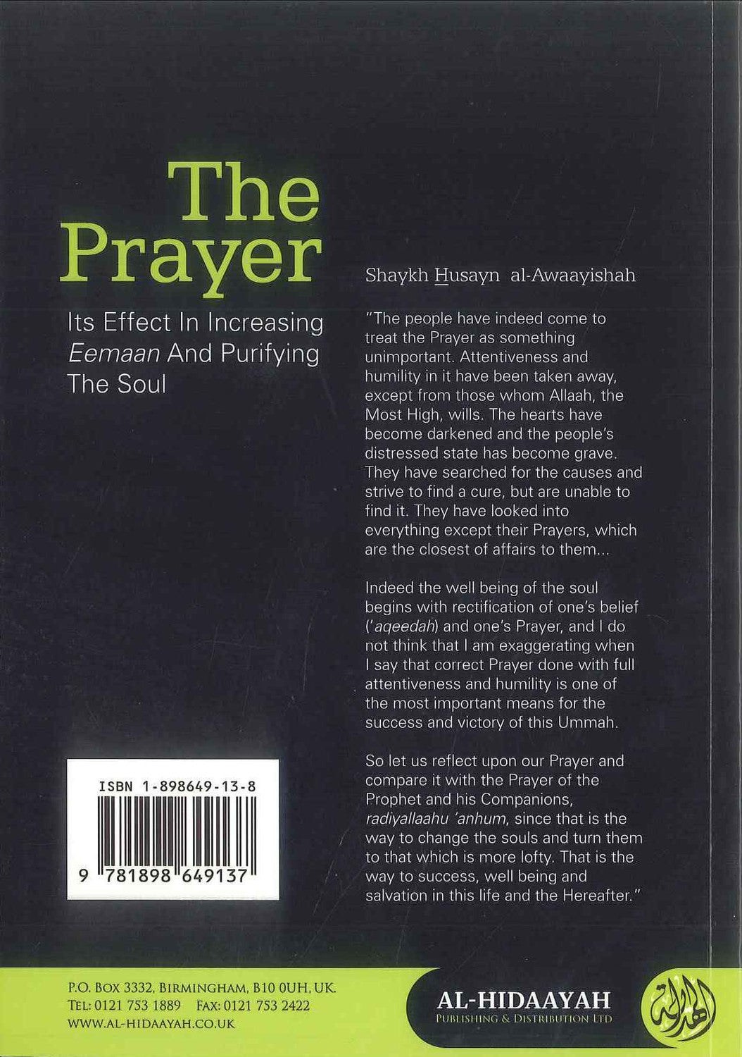 The Prayer: Its Effects in Increasing Eemaan and Purifying the Soul | Shaykh Husayn al-Awaayishah-islamicbrands.org