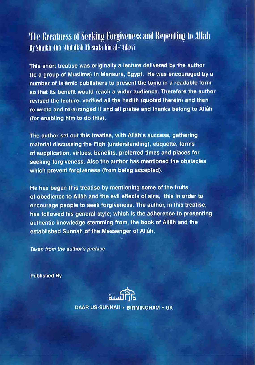 The Greatness of Seeking Forgiveness and Repenting to Allah By Daar Us-Sunnah