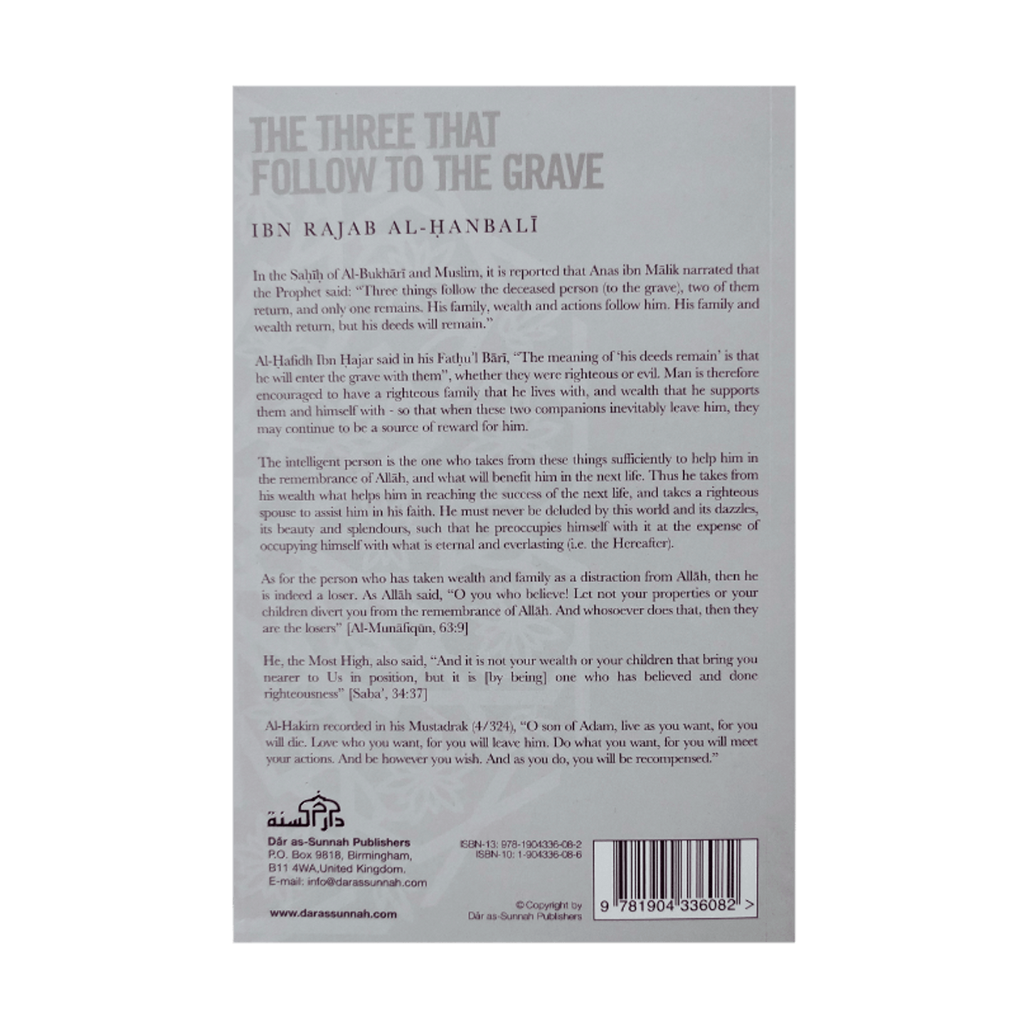 The Three That follow To The Grave | Ibn Rajab Al- Hanbali