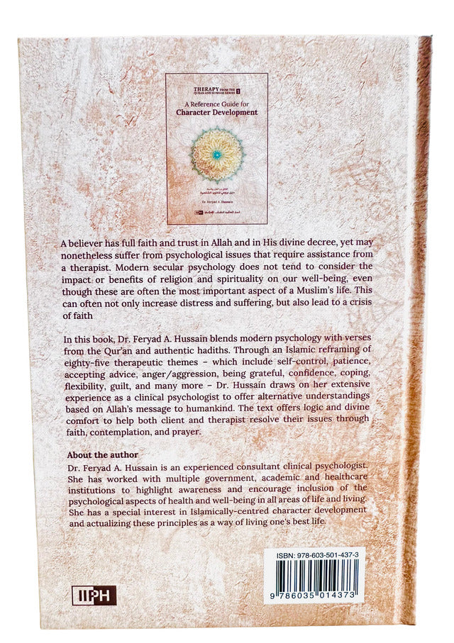 A Reference Guide for Character Development (Therapy from Quran and Sunnah-1)