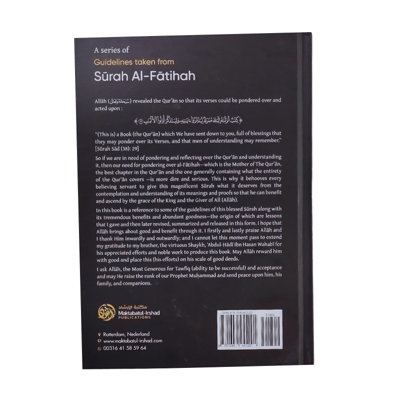 A Series of Guidelines Taken From Surah Al-Fatihah – Islamic Reflection & Tafsir Guide | Shaykh Abdur Razzaq | Hardback