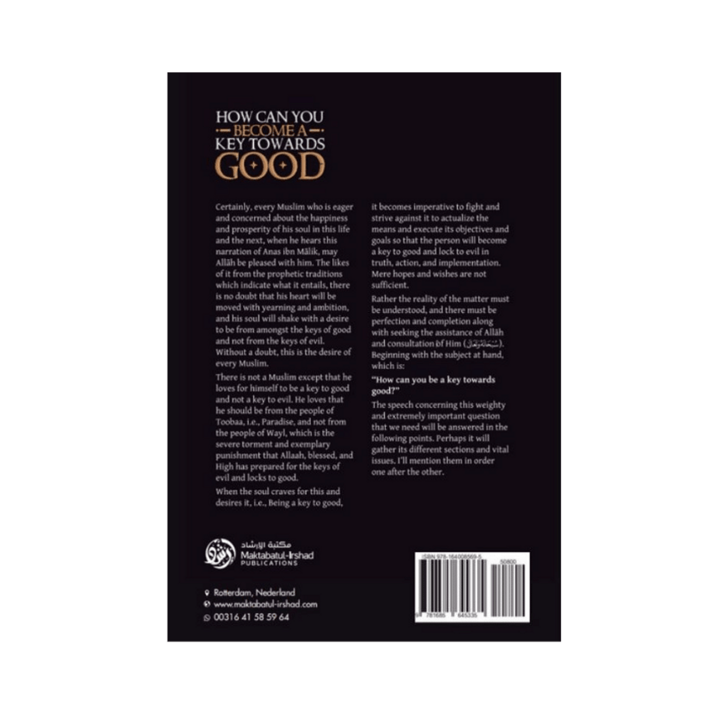 How Can You Become A Key Towards Good by Shaykh Abdul Razzaq