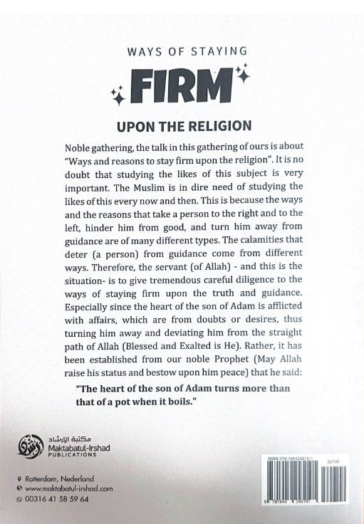 Ways Of Staying Firm Upon The Religion by Shaykh Abdur Razzaaq Al-Badr-islamicbrands