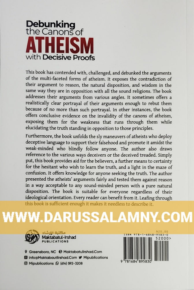 Debunking the Canons of Atheism with Decisive Proofs – Islamic Refutation & Proofs for God’s Existence