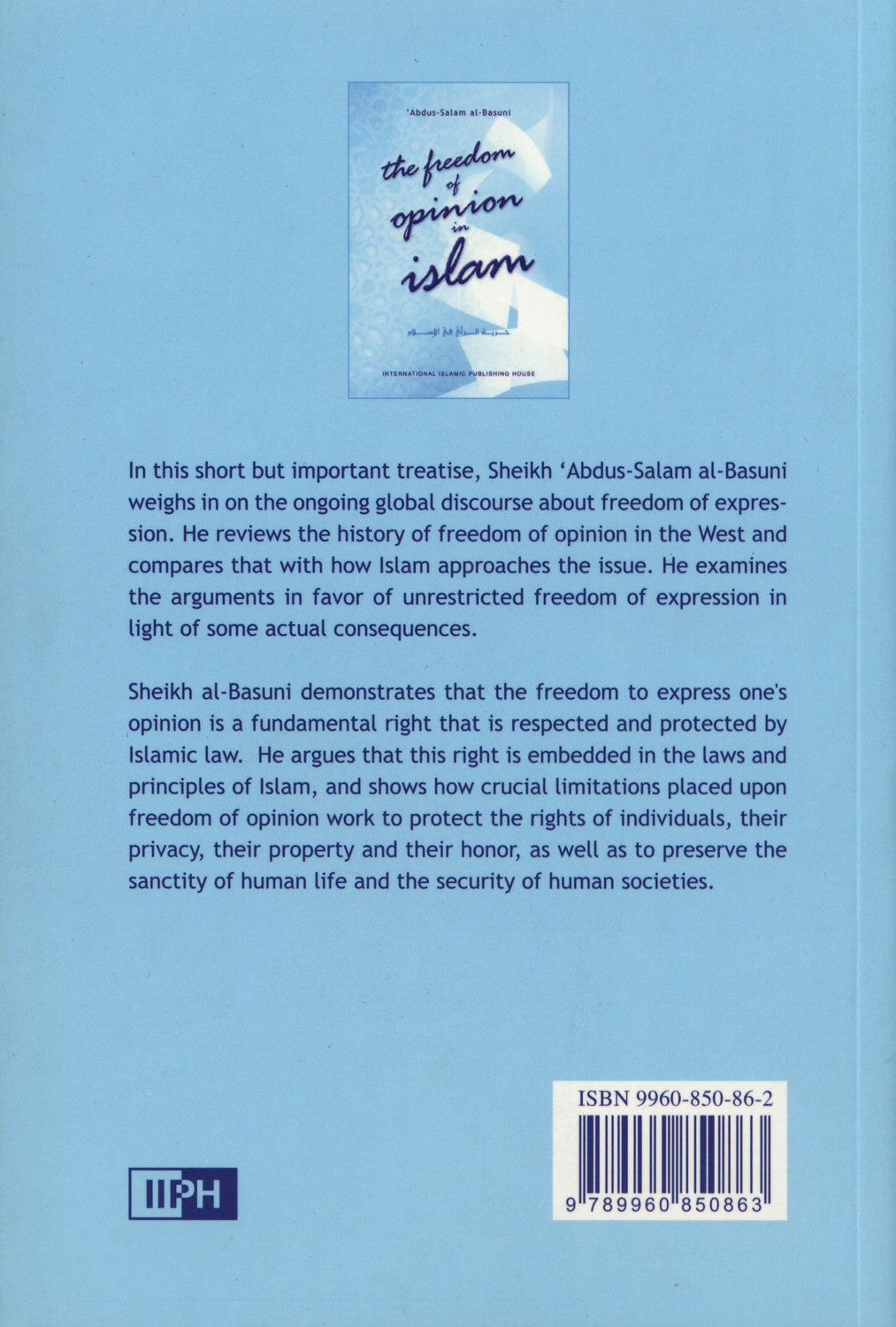 The Freedom of Opinion In Islam by Abdus-Salam al-Basuni