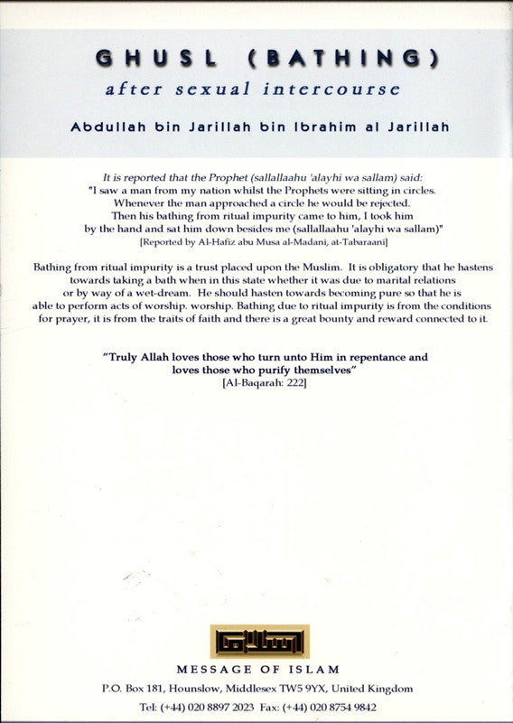 Ghusl (Bathing) After Sexual Intercourse – Islamic Guide to Ritual Purification (Janābah) | Abdullah bin Jarillah bin Ibrahim al-Jarillah (Message Of Islam, S/C, 30 Pgs)