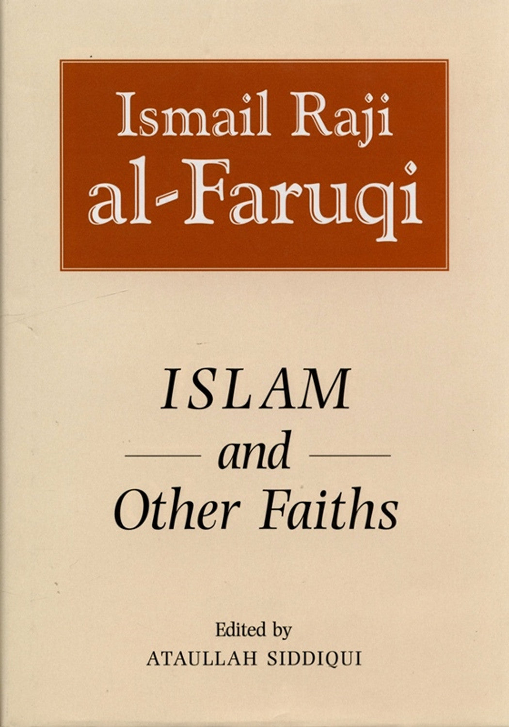 Islam and Other Faiths by Islam and Other Faiths