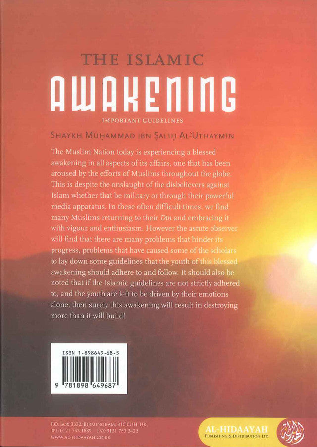 The Islamic Awakening – Revival of Faith and Guidance for Today’s Muslims