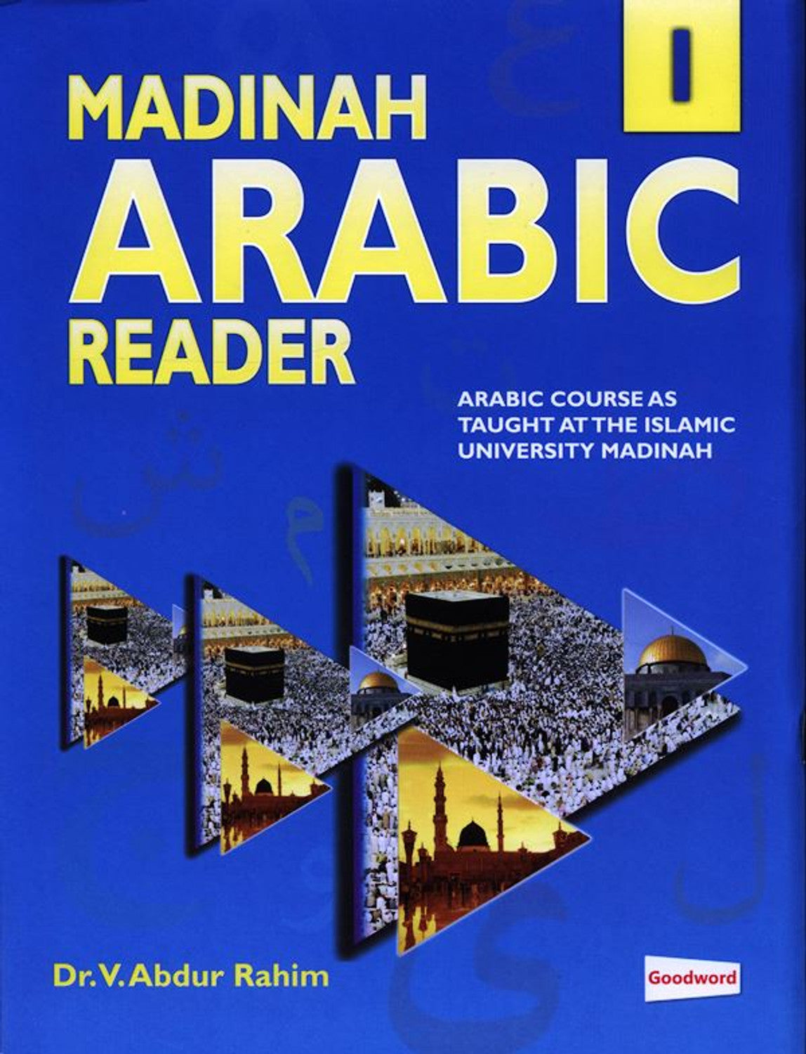 Madinah Arabic Reader Books 1–5 by Dr. V. Abdur Rahim – Learn Classical Arabic