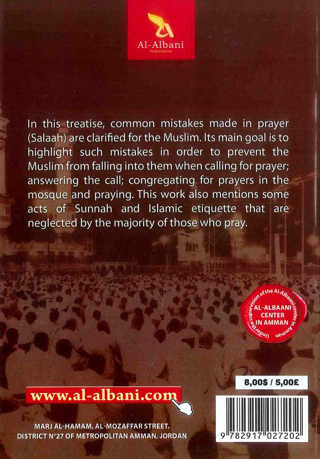 A Summary of the Mistakes Commonly Made in Prayer - Al-Albani - Mashhoor Bin Hasan Aal-Salmaan