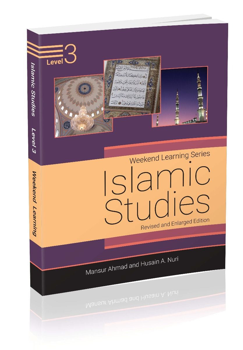 Islamic Studies Level 3 (Revised & Enlarged Edition) | Weekend Learning Series Islamic Curriculum for Children