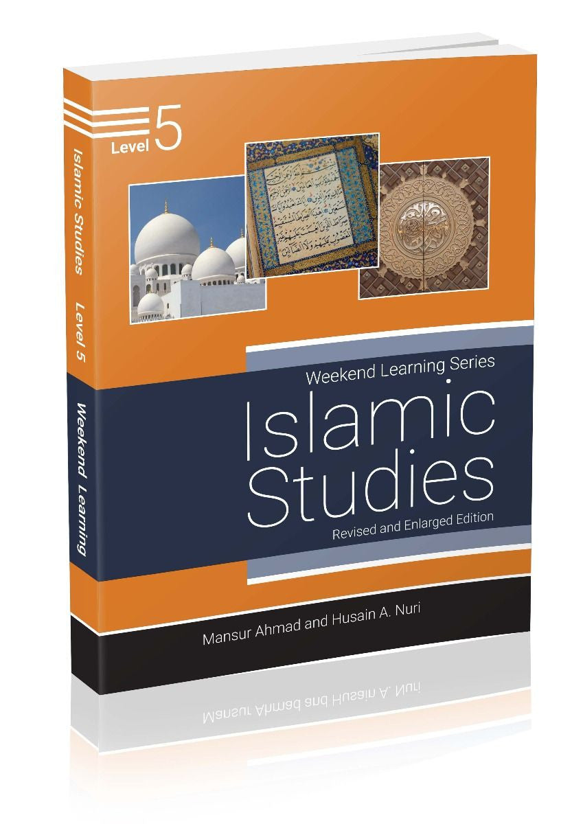 Islamic Studies Level 5 (Revised & Enlarged Edition) | Weekend Learning Series Islamic Curriculum for Children