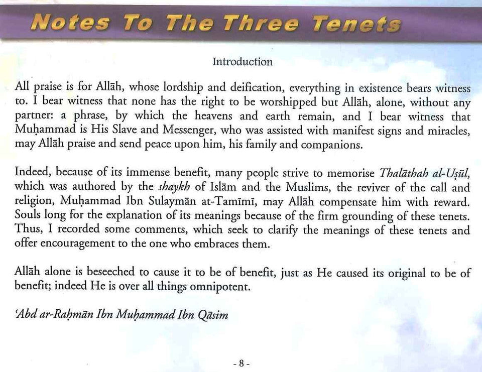 Notes to the Three Tenets_ Understanding the Foundations of Islamic Monotheism (Tawheed)