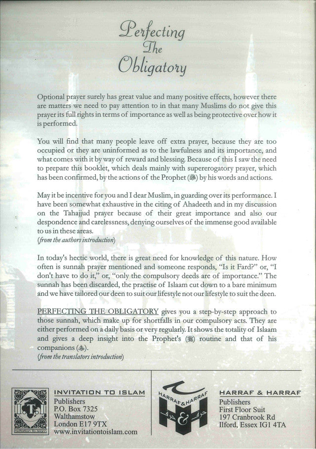 Perfecting the Obligatory – A Treatise on the Performance of the Sunnah Prayers | Islamic Guide to Supererogatory Prayers by Abdullah Ibn Sulayman Ibn Muhammad al-Marzook (Message Of Islam, S/C, 75 Pgs)