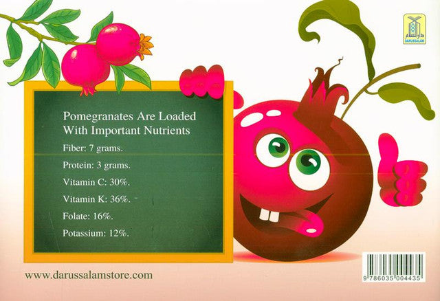 The Story of Pomegranate – Illustrated Islamic Children’s Storybook on the Pomegranate Fruit