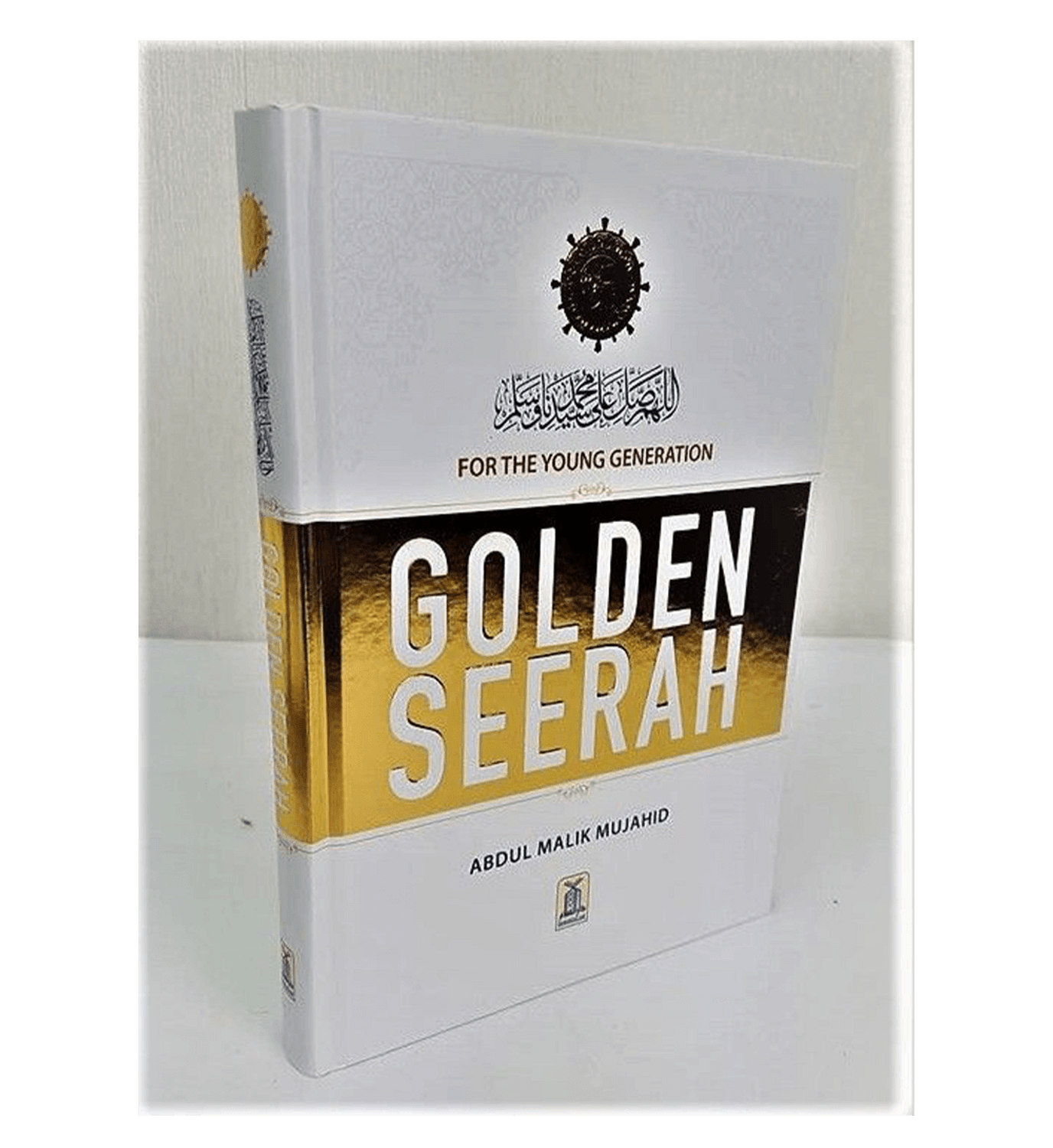 Golden Seerah: For the Young Generation by Golden Seerah: For the Young Generation