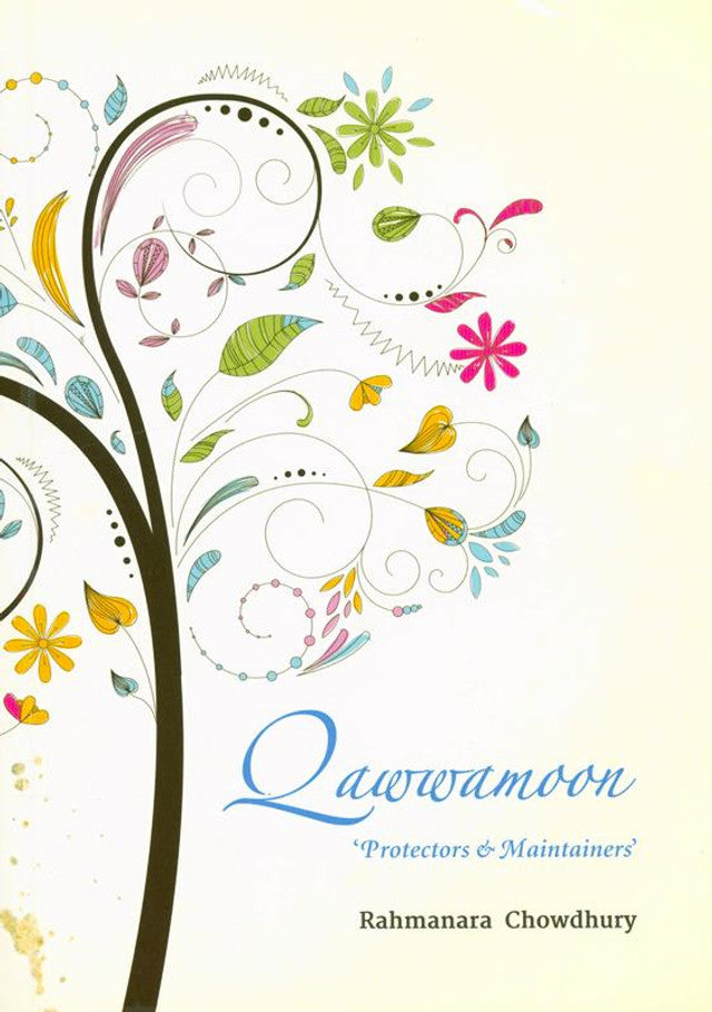 Qawwamoon: Protectors and Maintainers By Rahmanara Chowdhury