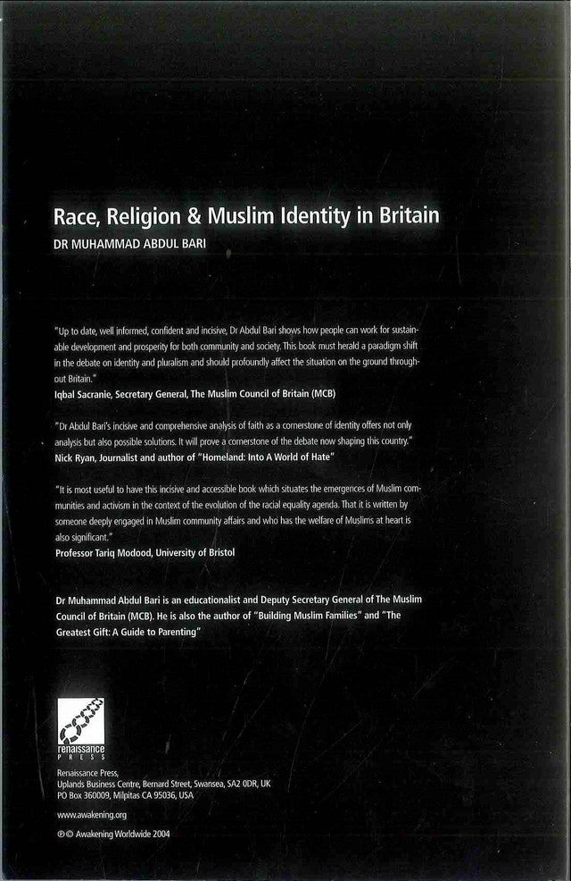Race, Religion & Muslim Identity in Britain: Faith, Identity and Belonging in Modern Britain
