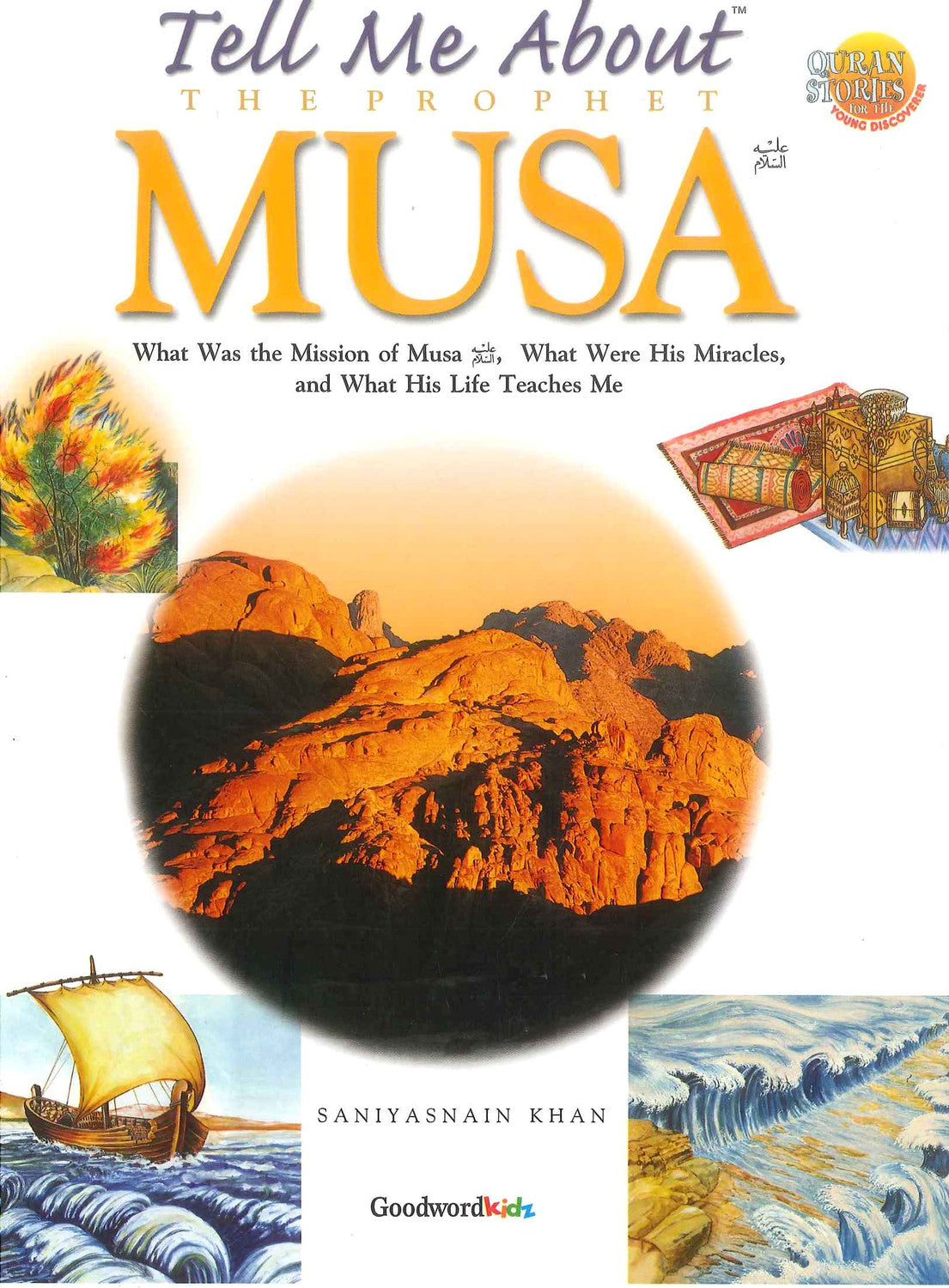 Tell Me About Prophet Musa Book | Saniyasnain Khan | Goodword