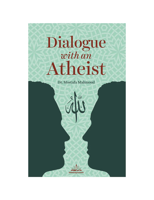 Dialogue With an Atheist – Dr. Mostafa Mahmoud | A Rational Islamic Response to Atheism