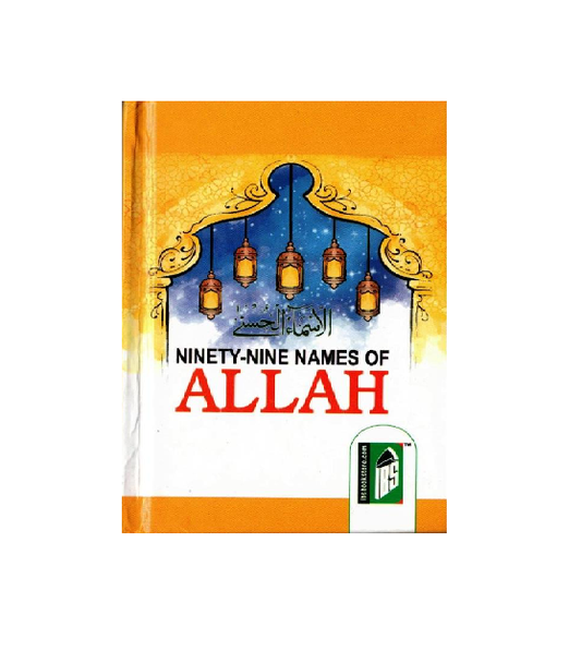 Ninety Nine (99) Names of Allah Hardback Pocket Size – Asma ul-Husna Booklet with Meanings