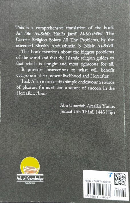 The Correct Religion Solves All the Problems – Islamic Solutions for Modern Life