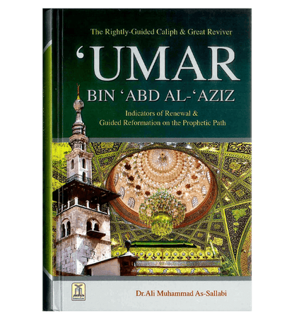 Umar bin Abd Al-Aziz (RA) – Biography of the Great Umayyad Caliph | Islamic History Book