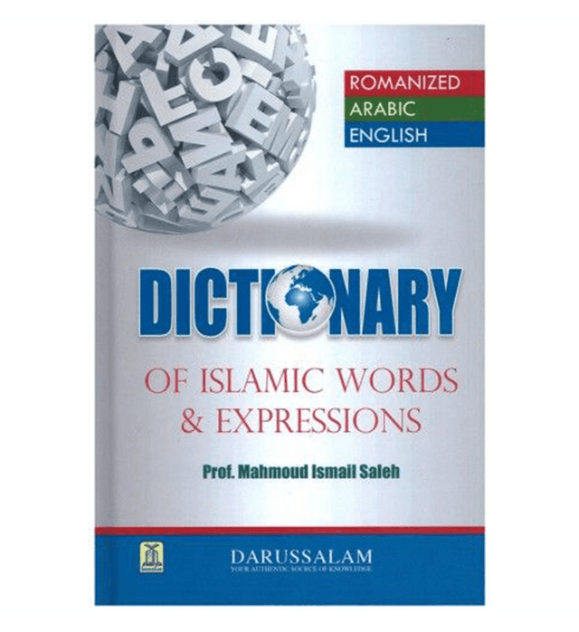 Dictionary of Islamic Words & Expressions – Arabic Islamic Terminology Guide | Prof. Mahmoud Ismail Saleh