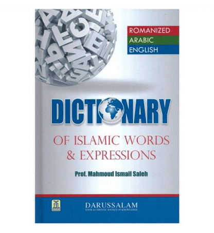 Dictionary of Islamic Words & Expressions – Arabic Islamic Terminology Guide | Prof. Mahmoud Ismail Saleh