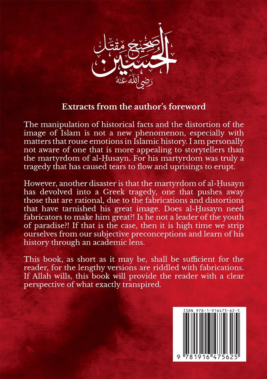 The Martyrdom of Al-Husayn | Authentic Traditions, Karbala History & Islamic Narrations