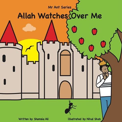 Allah Watches Over Me – Islamic Children’s Book About Allah’s Protection & Love
