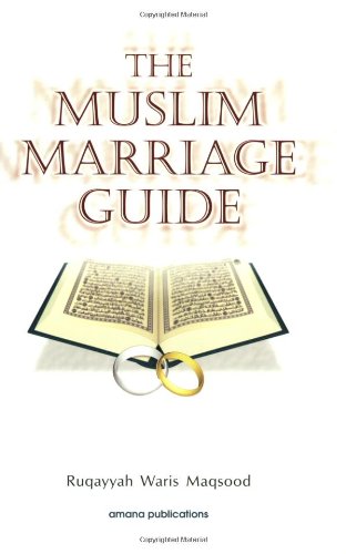 The Muslim Marriage Guide | Finding a Spouse & Building a Successful Marriage