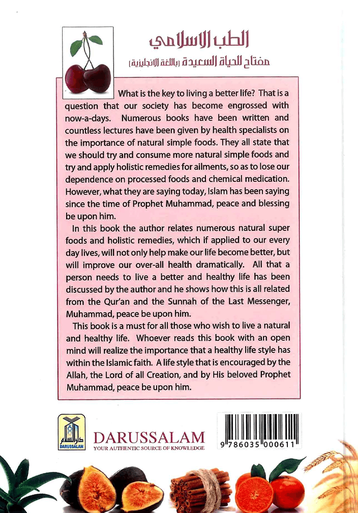 Islamic Medicine: The Key to a Better Life by Yusuf Al-Hajj Ahmad | Natural Remedies