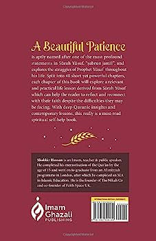 A Beautiful Patience: 40 Life Lessons from Surah Yusuf – Quran Reflections & Islamic Life Guidance